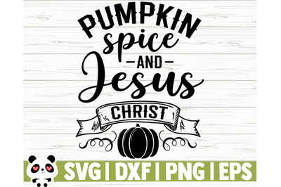 Pumpkin Spice And Jesus Christ