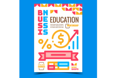 Business Education Creative Promo Poster Vector