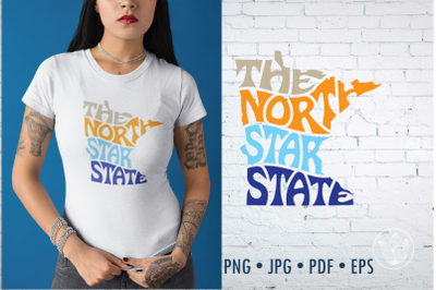 The North Star State word Art&2C; Minnesota Svg Dxf Eps Png Jpg&2C; Cut file