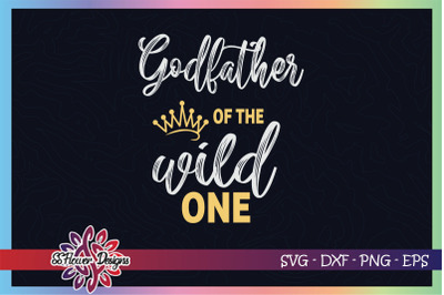 God father of the wild one svg, 1st birthday svg, birthday svg