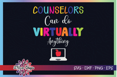 Counselors can do virtually anything svg, virtual svg, teacher svg