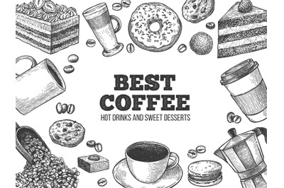 Coffee and desserts. Hand drawn hot drinks and pastries for cafe or ba