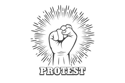 Rised Clenched Fist with Wording Protest Emblem