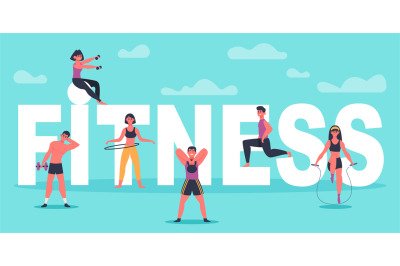 Fitness characters. Young people exercising near big fitness letters,