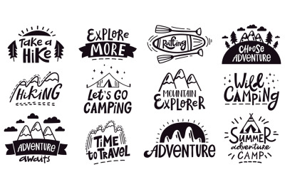 Adventure quote lettering. Outdoor camping mountains emblem, vintage h