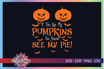 If you like my pumpkins you should see my pie svg, pumpkin svg