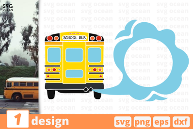 1 School bus monogram&2C; School bus&amp;nbsp;quotes cricut svg