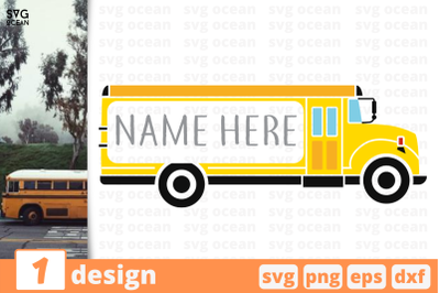 1 School bus monogram&2C; School bus&amp;nbsp;quotes cricut svg