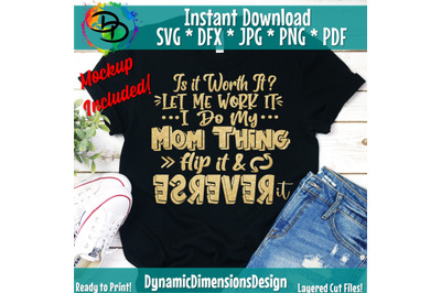 Mom Thing Flip it and Reverse it, Rap song svg, Rap, Rap song svg, Fun