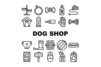 Dog Shop Accessories Collection Icons Set Vector