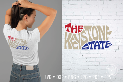 The Keystone State word Art, Pennsylvania Svg Dxf Eps Png Jpg