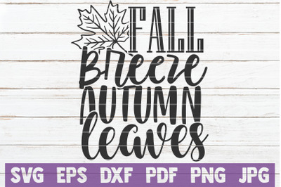 Fall Breeze Autumn Leaves SVG Cut File