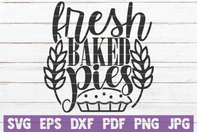 Fresh Baked Pies SVG Cut File