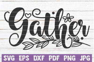 Gather SVG Cut File