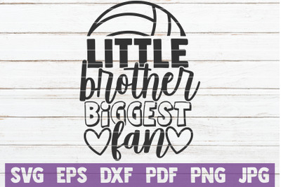 Little Brother Biggest Fan SVG Cut File