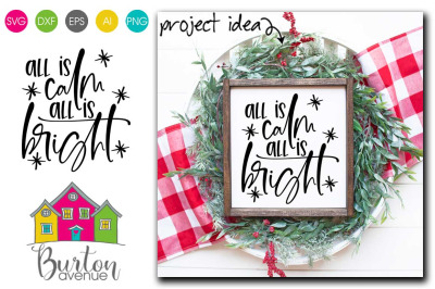All is Calm-All is Bright SVG | Christmas SVG File