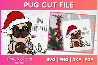 Pug SVG | Christmas Cut File