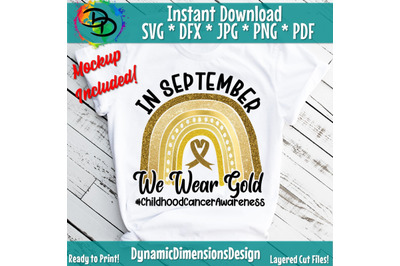 In September We Wear Gold, Childhood Cancer Gold svg, We Wear Gold svg