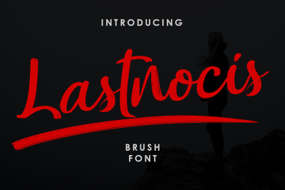 Lastnocis - Brush Font