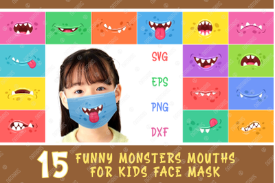 SVG Bundle. 15 Funny monsters mouths for kids face mask.