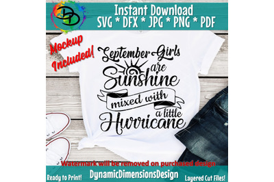 September girl svg, September birthday bday svg, Sunshine Mixed with a