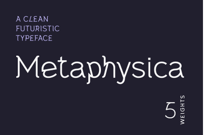 Metaphysica | A Clean Futuristic Typeface