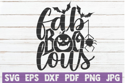 Fab Boo Lous SVG Cut File