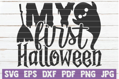 My First Halloween SVG Cut File