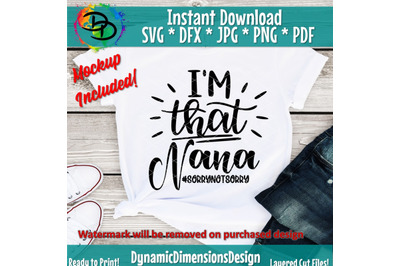 Nana SVG, Breaks all the rules svg, Nana Shirt svg, Nana Noun, Mom svg