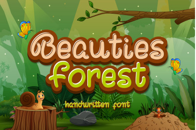 Beauties Forest