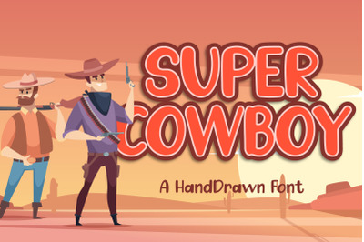 Super Cowboy By Jafarnation Thehungryjpeg Com