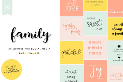 Family Social Media Quotes Pack