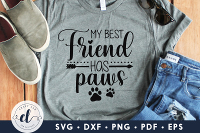 My Best Friend Has Paws, Dog sign SVG, Dog SVG DXF PNG&nbsp;