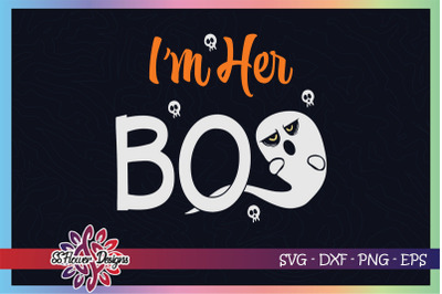 I&amp;&23;039;m her boo svg&2C; boo svg&2C; boo halloween svg&2C; funny boo svg&2C; grumpy