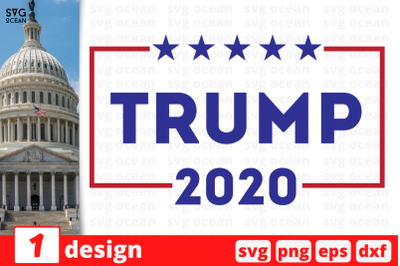 1&nbsp;Trump 2020, Trump&nbsp;quotes cricut svg