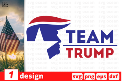 1&nbsp;Team Trump, Trump&nbsp;quotes cricut svg