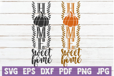 Home Sweet Home SVG Cut File