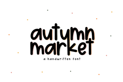 Autumn Market - Handwritten Font