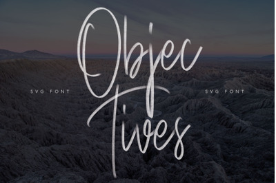 Objectives SVG Brush Font