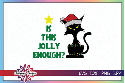 Is this jolly enough svg&2C; funny cat svg&2C; christmas light svg