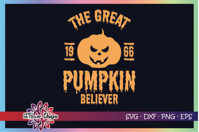 The great pumpkin believer svg, pumpkin svg, pumpkin 1966 svg