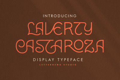 Laverty Castaroza - Display Typeface