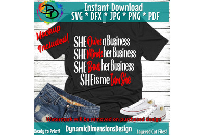 I am She, Mind the Business that pays you, entrepreneur svg, Boss Mom,