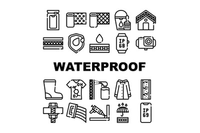 Waterproof Material Collection Icons Set Vector Illustrations