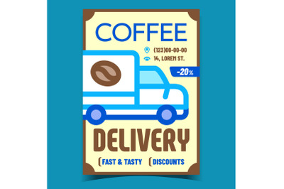 Coffee Delivery Creative Advertising Poster Vector