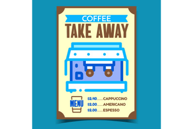 Coffee Take Away Creative Advertise Banner Vector