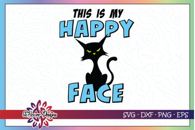 This is my happy face svg&2C; funny cat svg&2C;&2C; cat grumpy face svg