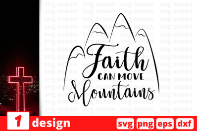 Faith can move mountains