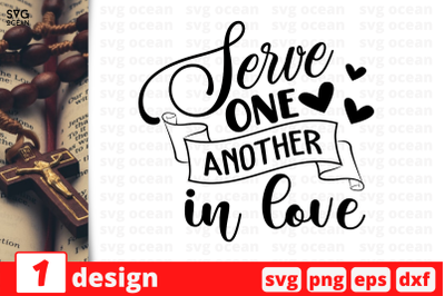 Serve one another in love&2C;&amp;nbsp;Christian bible quote