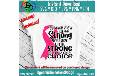 Breast Cancer, Strong is your Only Choice svg, Ribbon svg, Fight for a